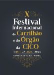 X Festival Internacional do Carrilh&atilde;o e do &Oacute;rg&atilde;o da Cico